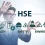 HSE là gì? Hướng dẫn quản lý HSE tại doanh nghiệp