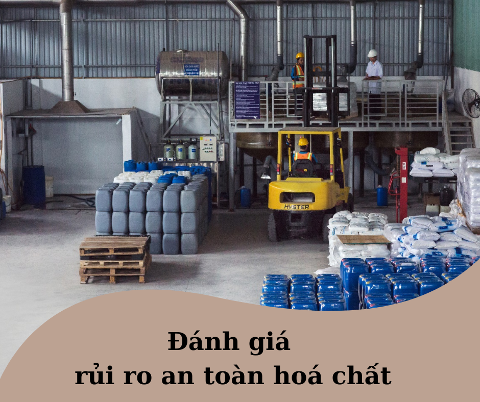 Nhận diện đánh giá rủi ro hóa chất Đánh giá rủi ro hóa chất