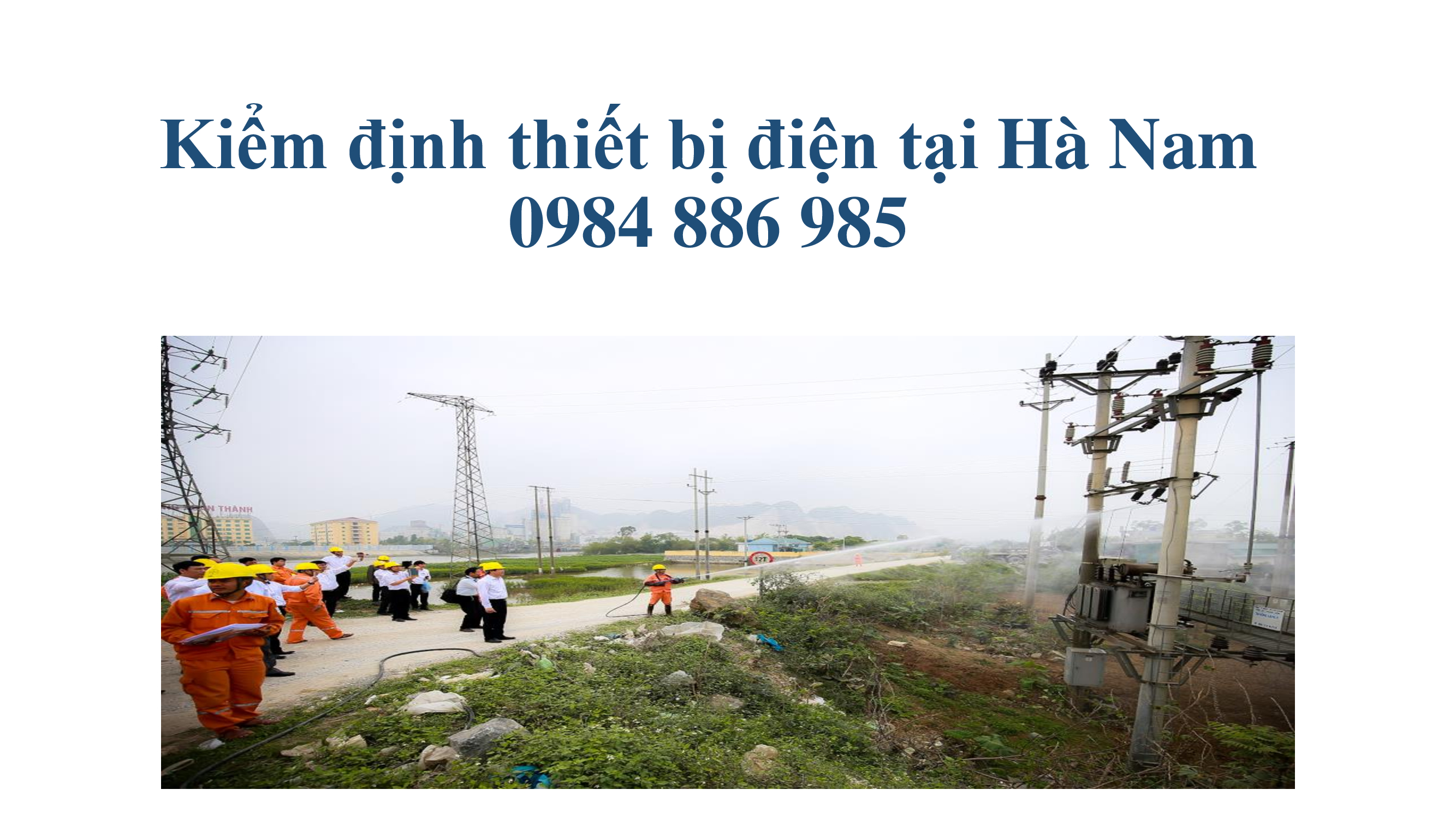 Kiểm định thiết bị điện tại Hà Nam