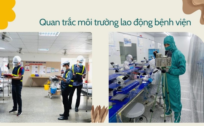 Quan trắc môi trường lao động tại bệnh viện