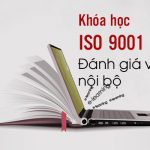 khoa-hoc-danh-gia-vien-noi-bo-iso-9001